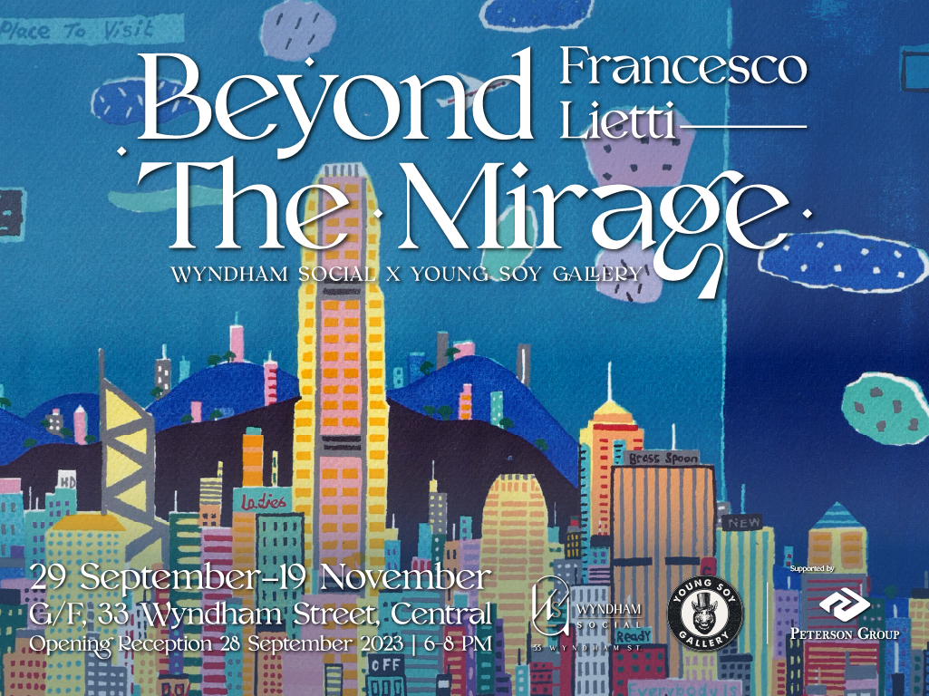 Wyndham Social × Young Soy Gallery | Beyond the Mirage by Francesco Lietti | Website Cover